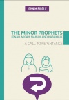 The Minor Prophets - Jonah to Habakkuk - JRC